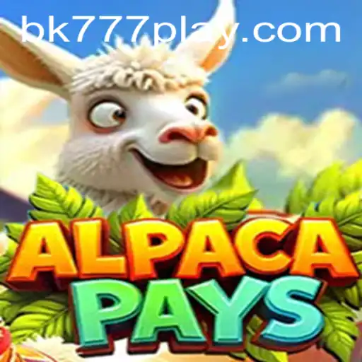 Discover the Excitement of AlpacaPays: Your Gateway to Fun with BK777