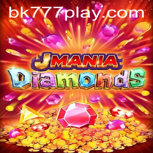 Discover the Thrills of JManiaDiamonds: A Captivating Gaming Experience